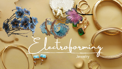 Electroforming Jewelry History