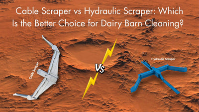 Cable Scraper vs Hydraulic Scraper: Which Is the Better Choice for Dairy Barn Cleaning?